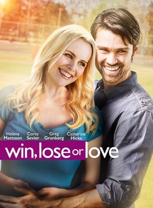 Gagne, Perds, Aime - Win, Lose or Love (2015)