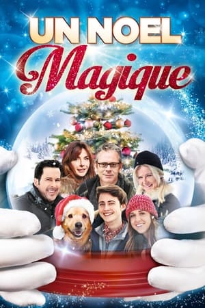 Un Noël magique - A Magic Christmas (2014)
