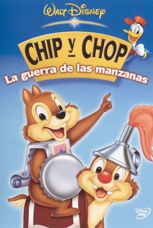 Chip Y Chop - La guerra de las manzanas - Chip 'n Dale: Trouble in a Tree (2005)