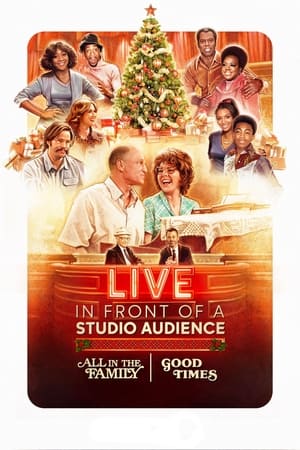 Live in Front of a Studio Audience: "All in the Family" and "Good Times" (2019)