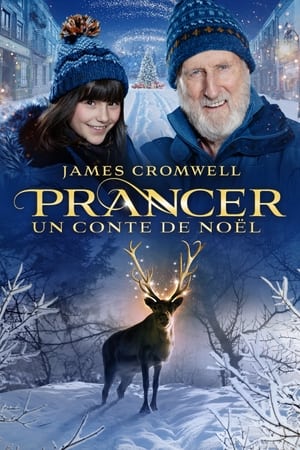 Prancer : Un conte de Noël - Prancer: A Christmas Tale (2022)