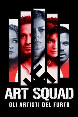 Art Squad - Gli artisti del furto - Righteous Thieves (2023)