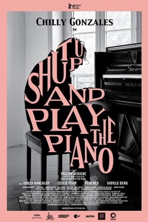 Shut Up and Play the Piano (2018)