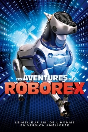 Les Aventures de RoboRex - The Adventures of RoboRex (2014)