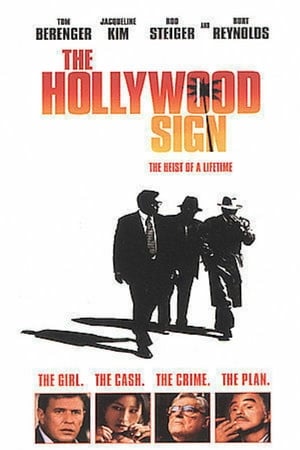 Braquage à l'américaine - The Hollywood Sign (2001)