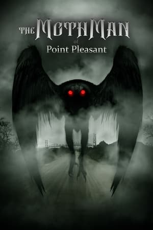 The Mothman of Point Pleasant (2017)
