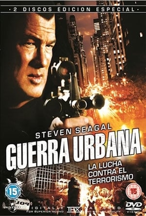 Justicia extrema: Guerra urbana - Urban Warfare (2012)