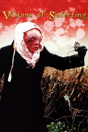Visions Of Suffering (2006)