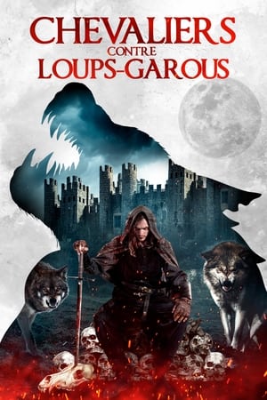 Chevaliers contre Loups-Garous - Werewolf Castle (2022)