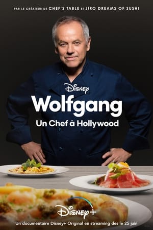 Wolfgang : Un Chef à Hollywood - Wolfgang (2021)