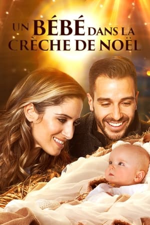 Un Bébé dans la Crèche de Noël - Baby in a Manger (2019)