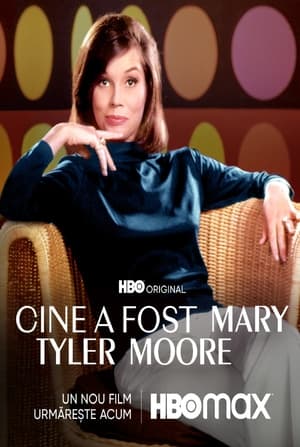 Cine a fost Mary Tyler Moore - Being Mary Tyler Moore (2023)