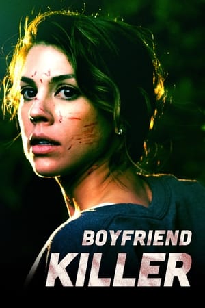 Jamais tu ne me quitteras - Boyfriend Killer (2017)