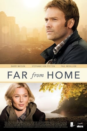 Loin des yeux, loin du cœur - Far from Home (2014)