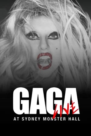 GAGA Live at Sydney Monster Hall (2011)