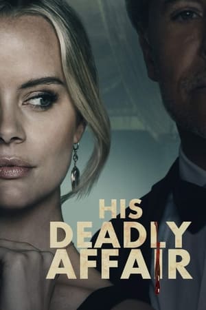 De l'amour au meurtre - His Deadly Affair (2019)
