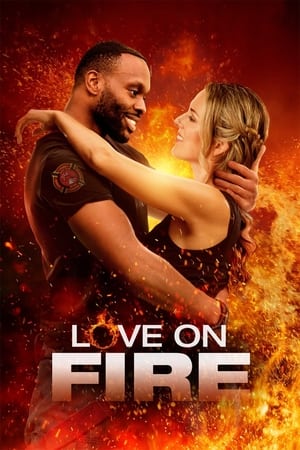 Tout feu tout love - Love on Fire (2022)