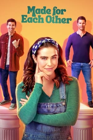 Et Rachel créa l'homme parfait - Made for Each Other (2023)