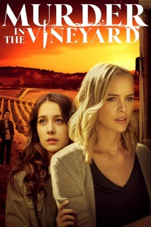 Nouveau lycée, nouveau danger - Murder in the Vineyard (2020)