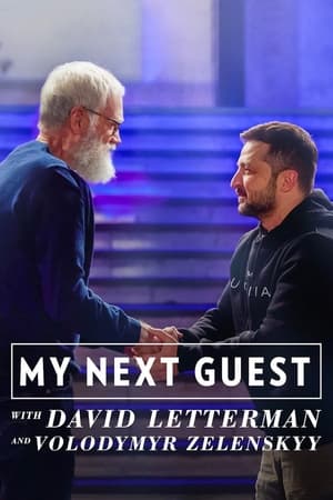 Mon prochain invité, avec David Letterman et Volodymyr Zelensky - My Next Guest with David Letterman and Volodymyr Zelenskyy (2022)
