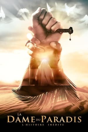 La Dame du Paradis - The Lady of Heaven (2021)