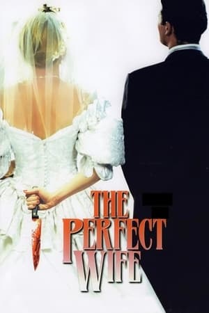 Mariage mortel - The Perfect Wife (2001)
