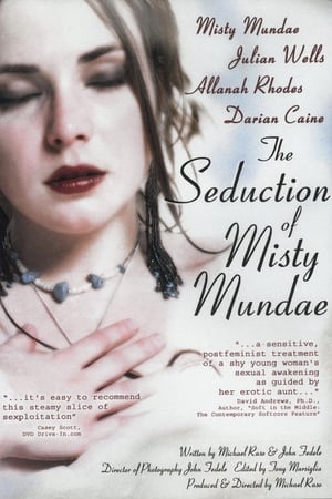 La séduction de Misty Mundae - The Seduction of Misty Mundae (2004)