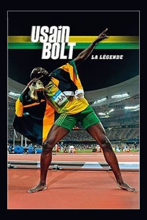 Usain Bolt, la légende - Usain Bolt: The Fastest Man Alive (2012)