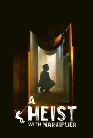 Un Cambriolage avec Markiplier - A Heist with Markiplier (2019)