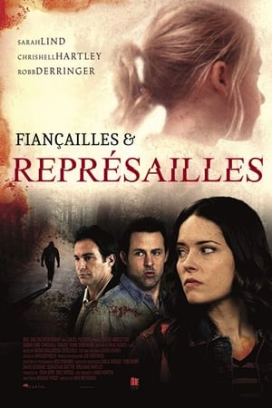 Fiançailles et représailles - Eve of Abduction (2018)