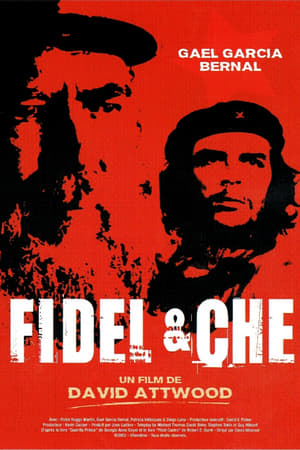 Fidel & Che - Fidel (2002)