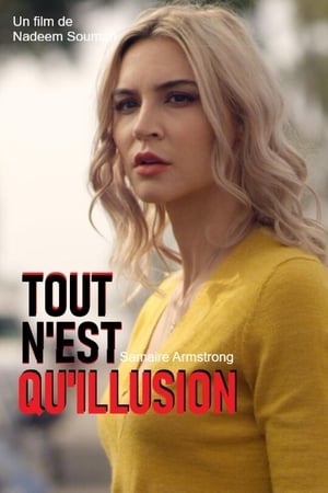 Tout n'est qu'illusion - He's Out to Get You (2019)