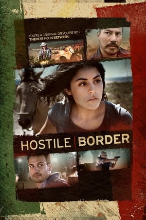 Frontiere Hostile - Hostile Border (2015)