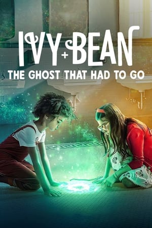 Zoé + Juju : La chasse au fantôme de l'école - Ivy + Bean: The Ghost That Had to Go (2022)