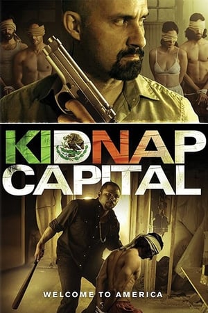 Kidnap Capital (2016)
