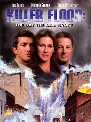Déluge - Killer Flood: The Day the Dam Broke (2003)