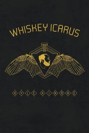 Kyle Kinane: Whiskey Icarus (2012)