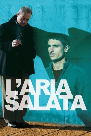 Salty Air (2007)