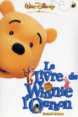 Le Livre de Winnie l'Ourson : Histoires de cœur - The Book of Pooh: Stories from the Heart (2001)