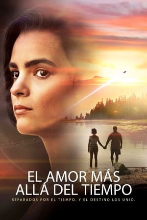 El Amor Más Allá del Tiempo - The Time Capsule (2022)