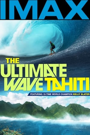 The Ultimate Wave Tahiti 3D (2010)