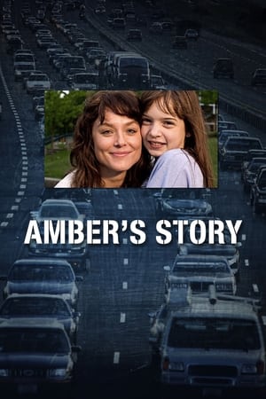 Mon enfant a disparu - Amber's Story (2006)
