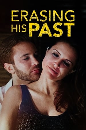 La vie cachée de mon mari - Erasing His Dark Past (2019)