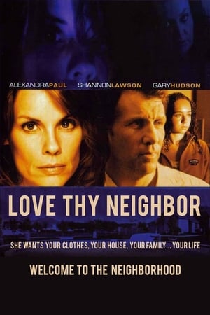 Menace au paradis - Love Thy Neighbor (2006)