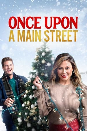 Il était une fois Noël à Castle Creek - Once Upon a Main Street (2020)