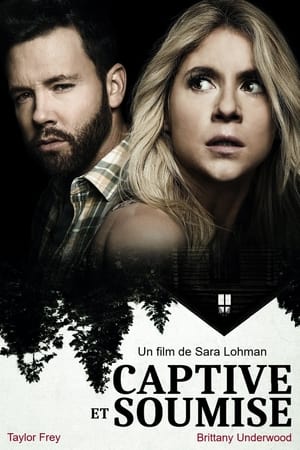 Captive et soumise - Secrets in the Woods (2020)
