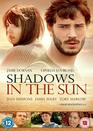 Umbre în soare - Shadows in the Sun (2009)