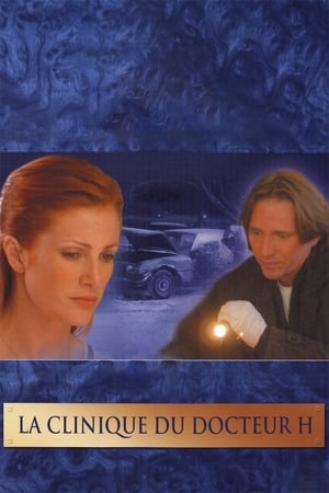 Mary Higgins Clark : La clinique du docteur H - The Cradle Will Fall (2004)