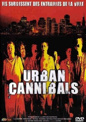 Urban Cannibals - The Ghouls (2003)