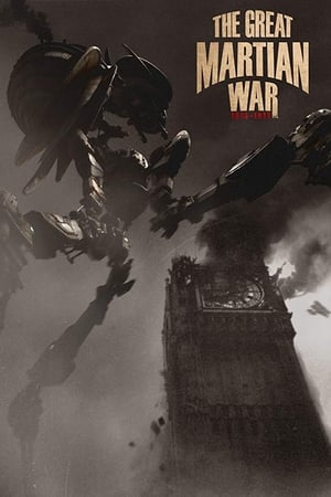 La Grande Guerre Martienne 1913-1917 - The Great Martian War 1913–1917 (2013)